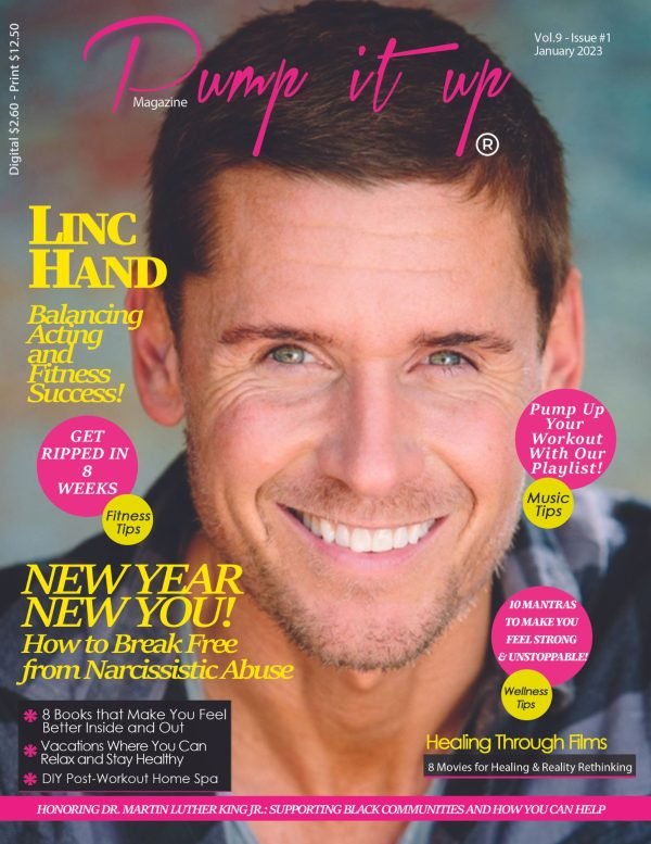 Linc Hand: Balancing acting and fitness success with Linc Hand!  Pump it up Magazine - Vol.9 issue 1