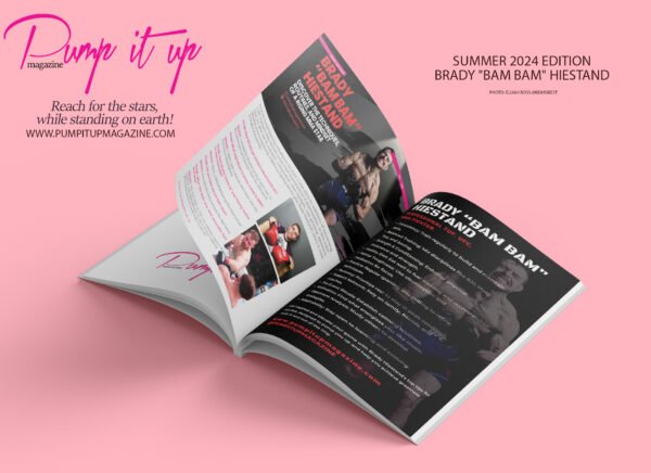 Pump it up Magazine - Training Secrets  of  Brady  “BAM BAM” Hiestand - Summer Edition 2024 - Image 3